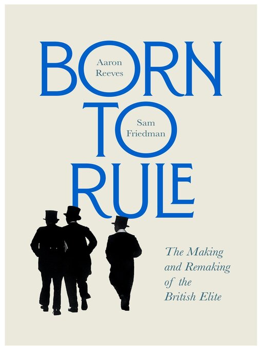 Title details for Born to Rule by Aaron Reeves - Available